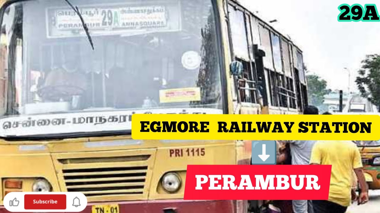 EGMORE RAILWAY STATION TO PERAMBUR | 29A ANNA SQUARE - PERAMBUR | A SHORT BUS TRAVEL | VLOG #11