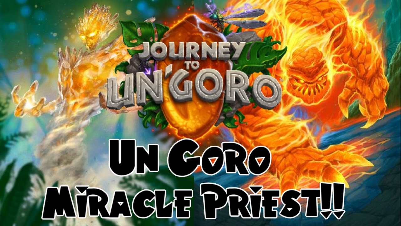 Un Goro Miracle Priest Hype Youtube