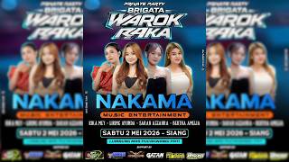 🔴#LIVE NAKAMA MUSIC - HAPPY PARTY BRIGATA WAROK RAKA - PUCAKWANGI PATI - RAHMA DWIPA AUDIO