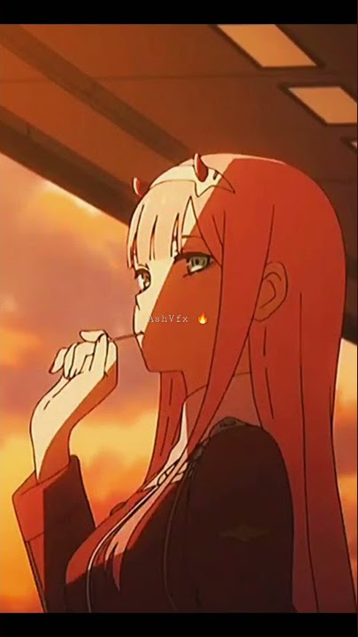 Zero Two [AMV]-Alors on danse edit- whatsapp status