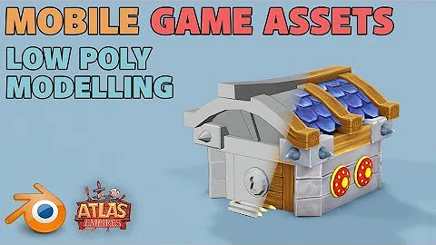 Mobile game assets | building low poly models | Theory | Atlas Empires