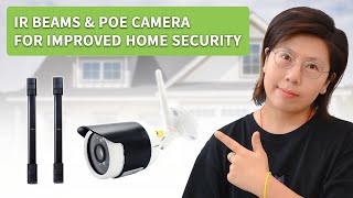 PoE Camera & Smart IR Beam for Home Security