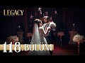 Emanet 118. Bölüm | Legacy Episode 118