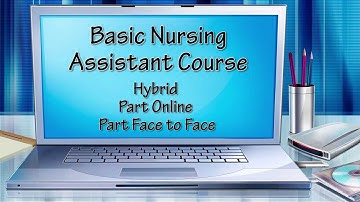 Blackhawk Technical College Nursing Assistant Program Hybrid Introduction