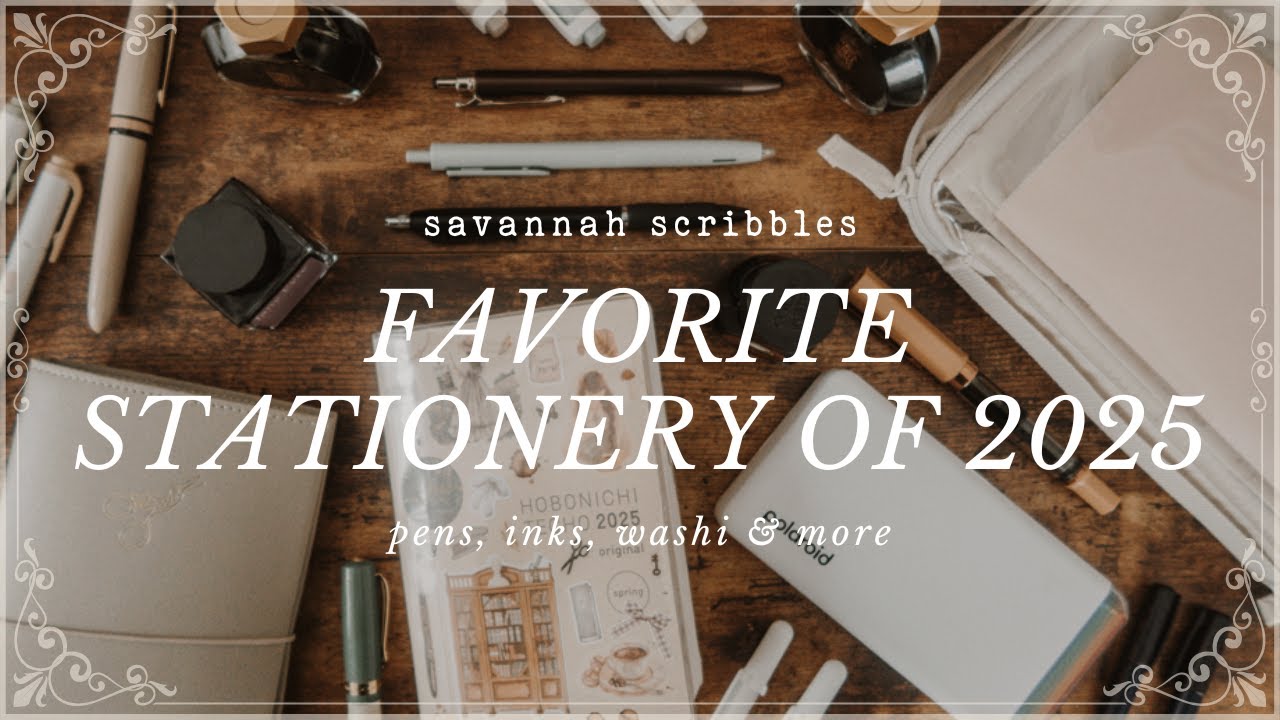 Любимые канцелярские товары 2025 года ☕ Ручки, чернила, декоративная бумага и многое другое