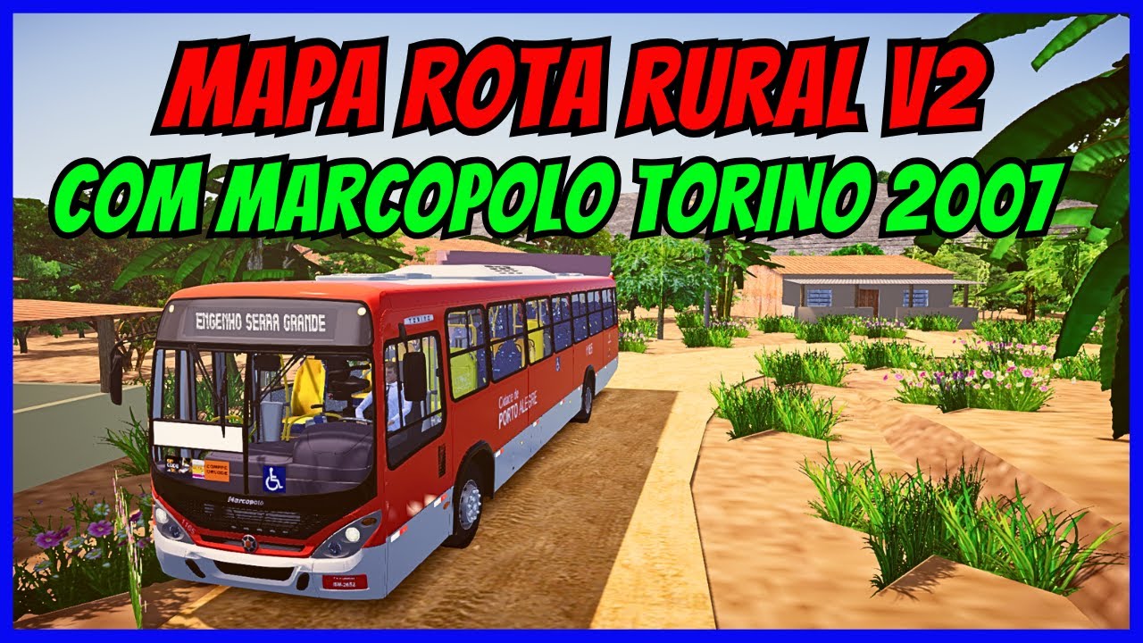🔴Gameplay Mapa Rota Rural V2 | Linha 03 | Proton Bus Simulator | PBSU | Mods | PBS | Jogo de Ônibus