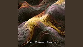 3 Hz Frekuensi Stabil