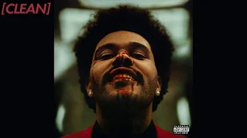 [CLEAN] The Weeknd - Repeat After Me (Interlude)