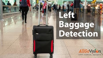 Monitor Suspicious Baggage with AllGoVision
