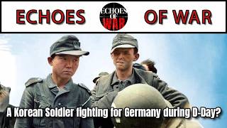A Korean Soldier fighting for Germany during D-Day?