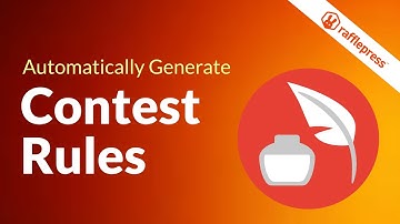 Automatically Generate Contest Rules in Seconds (RafflePress WordPress Plugin)