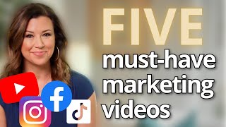 The 5 Types of Videos ESSENTIAL to Your Marketing Strategy