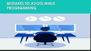 5 MISTAKES EVERY NEW PROGRAMMER MAKES.|