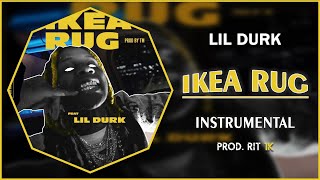 Lil Durk - IKEA Rug | Instrumental [Prod. RIT 1K]