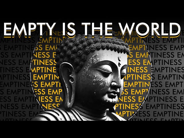 Buddhist Emptiness Explained class=