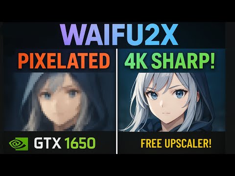 FREE VIDEO Upscale! Waifu2x on GTX 1650: Boost Video & Image Quality