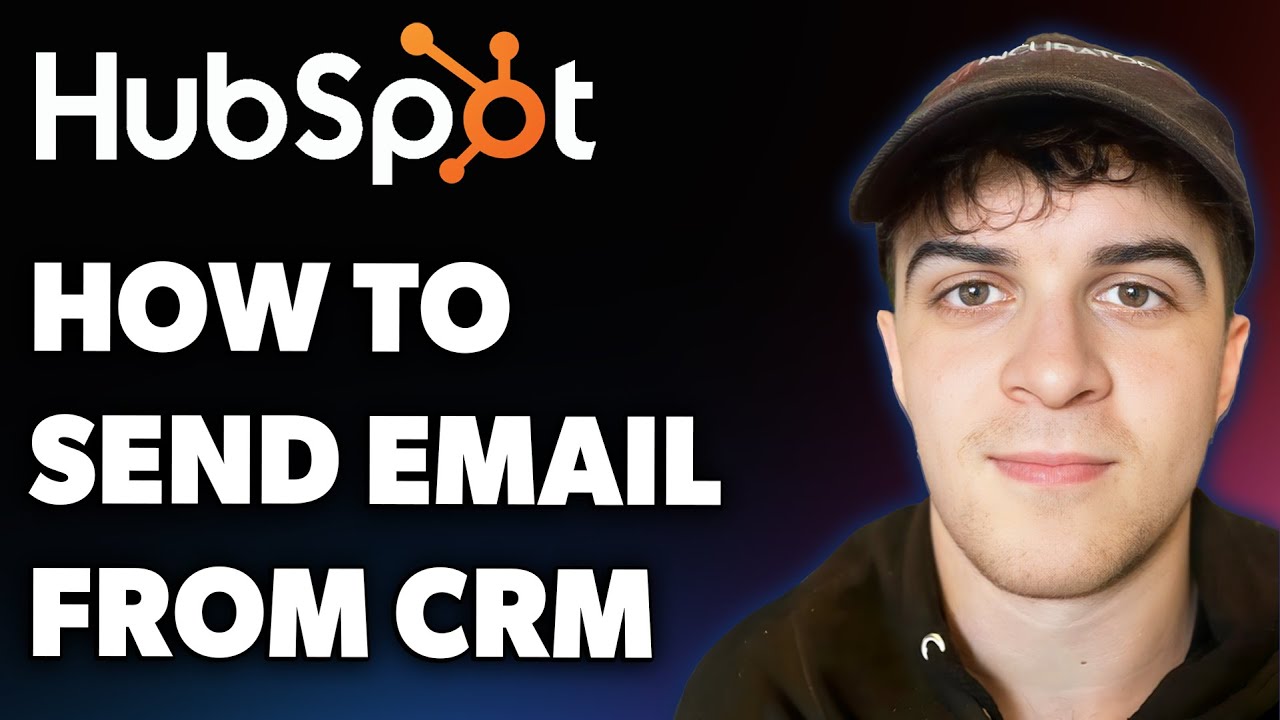 How to Send an Email From Hubspot Crm (Full 2025 Guide) - YouTube