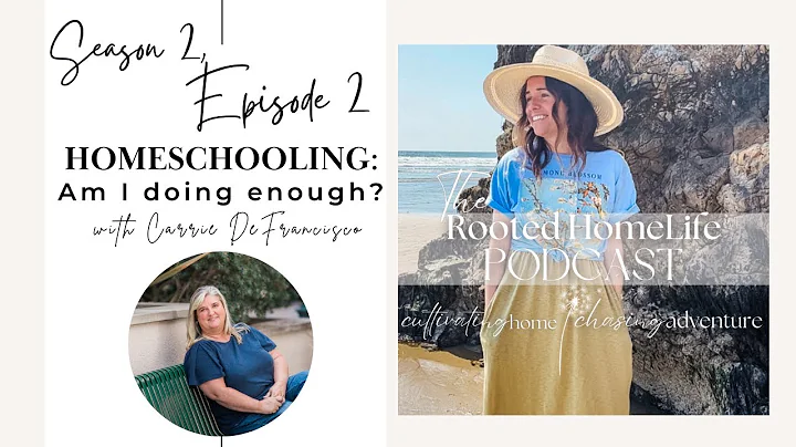 Season 2, Episode 2: How Do I Know I’m Doing Enough?, with Carrie Difrancisco