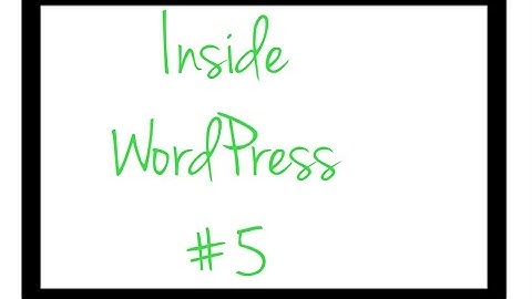 Inside WordPress - Video 5 - How to Add and Manage Users in WordPres