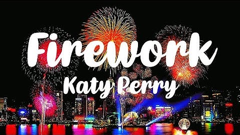 Thumbnail of Katy Perry - Firework (Lyrics)