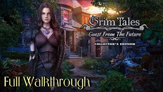 Let's Play - Grim Tales 17 - Guest From the Future - Full Walkthrough