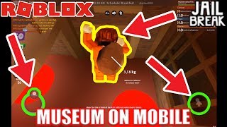 Jailbreak Museum On Mobile Roblox Challenge Roblox Jailbreak