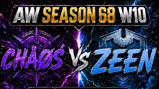 CHÂØŚ vs ZEEN S68 W10