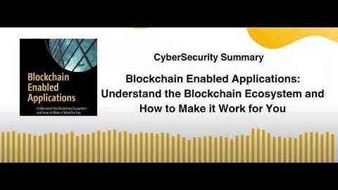 Blockchain Enabled Applications: Understand the Blockchain Ecosystem and How to Make it Work for You