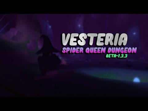 Ultimate Vesteria Spider Queen Guide Vesteria Beta Youtube