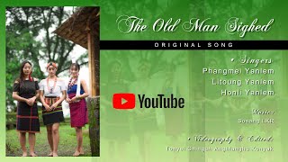 The Old Man Sighed (Original Song) 2021