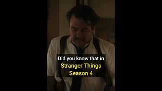 Did You Know That In Stranger Things Season 4