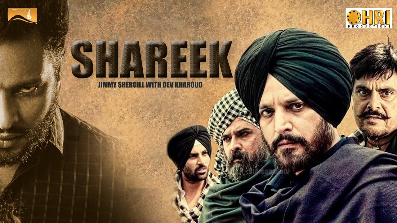 Shareek 2  | Jimmy Shergill | Dev Kharoud | Sargun Mehta |  Punjabi Movie 2020