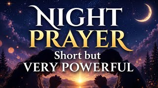 Powerful Night Prayer For A Peaceful And Blessed Night | End Your Day with God 