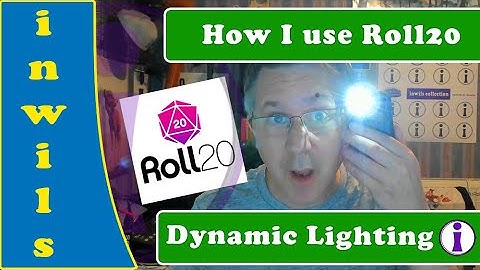 How I use Dynamic Lighting on Roll20