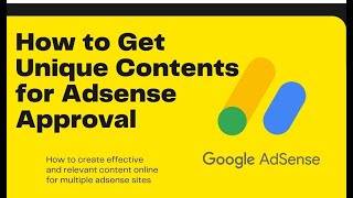 How to Get Unique Contents for Adsense Approval