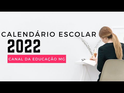 CALENDÁRIO ESCOLAR 2022 E DESIGNAÇÃO