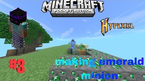Hypixel like skyblock server for mcpe|| wenpixel #3 || making emerald minion