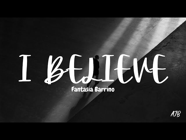 I believe lyrics by Fantasia class=
