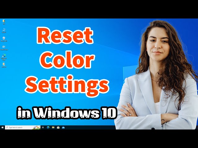 How to Reset Color Settings in Windows 10 PC or Laptop class=