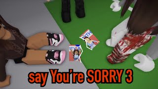 "Say You're SORRY" 3|Roblox Movie (BROOKHAVEN)-VPJ