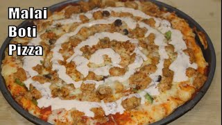 Malai Boti Pizza | Malai Boti Pizza With Sauce | Malai Boti Pizza Recipe