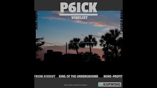 P6ICK | VIBELIST (1)