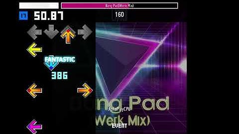 DDR EDIT: Bang Pad(Werk Mix) - Oyubi