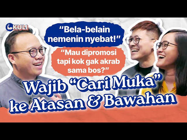 KuLi #1 - Manager Baru Perlu Cari Muka Biar Karir Melejit? | Feat Samuel Ray class=