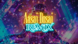 Aasai Dosai Remix || Dj Barath 