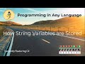 How String Variables are Stored