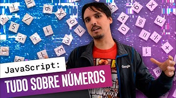 Tudo sobre números no JavaScript