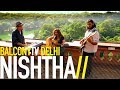 NISHTHA - BY YOUR SIDE (BalconyTV) Whatsapp Status Video Download Free