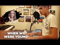 When We Were Young (Adele) - 13yo Cover