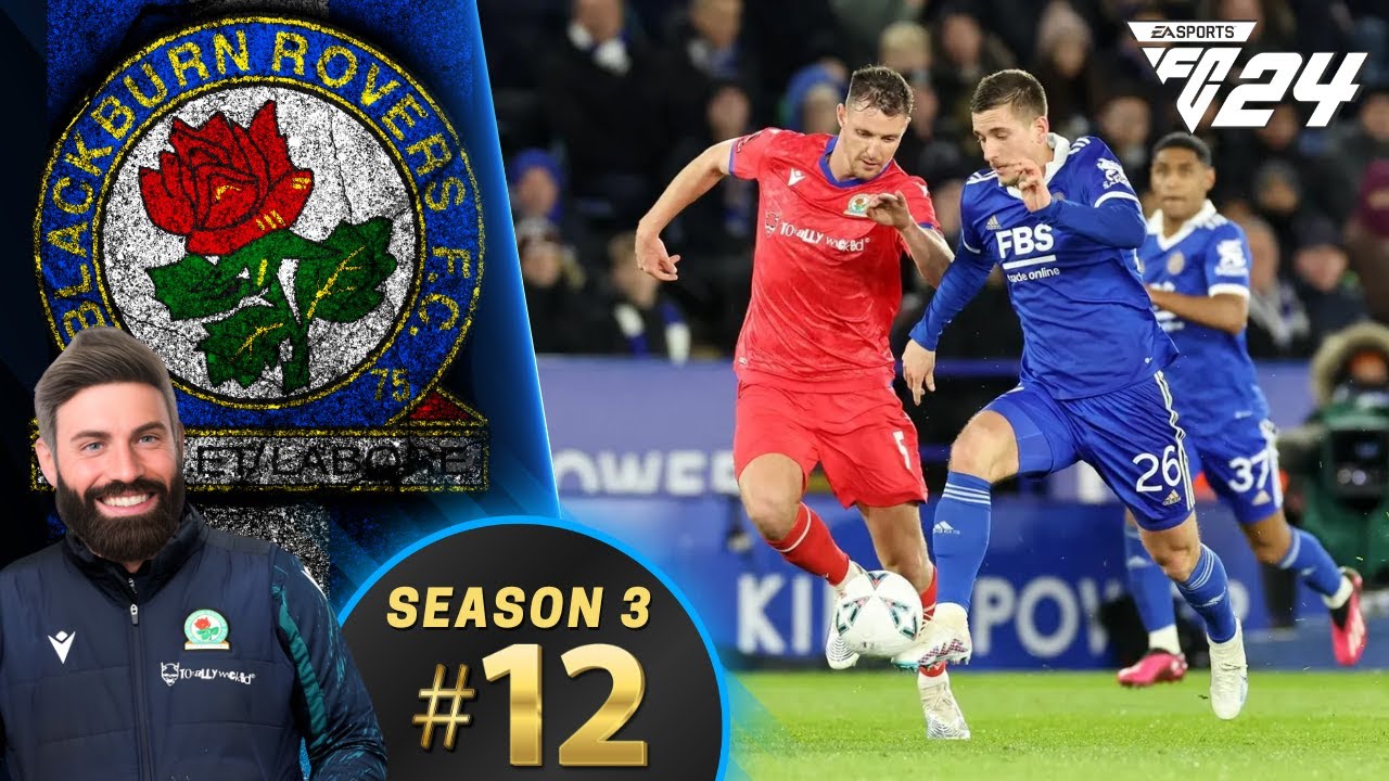 CAN WE ADVANCE TO WEMBLEY? | FC 24 Career Mode Series | GAMEPLAY | Blackburn Rovers